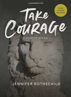 Take Courage - Bible Study Book With Video Access