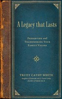 A Legacy that Lasts (Hard Cover)