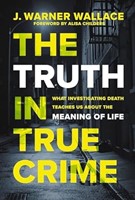 The Truth in True Crime (Paperback)
