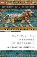 Hearing the Message of Habakkuk (Paperback)
