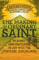 The Making Of An Ordinary Saint (Paperback)