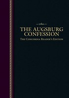 The Augsburg Confession   Concordia Readers Edition (Paperback)