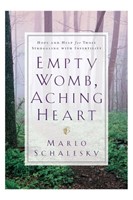 Empty Womb, Aching Heart (Paperback)