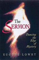 Sermon, The: Dancing the Edge of Mystery (Paperback)