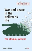 War and Peace in the Believer's Life (Paperback)