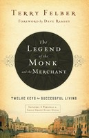 The Legend of the Monk and the Merchant (Hard Cover)
