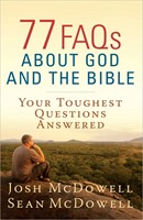 77 FAQs About God And The Bible (Paperback)
