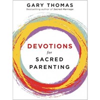 Devotions For Sacred Parenting (Hard Cover)