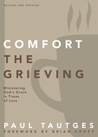 Comfort The Grieving