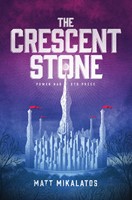 The Crescent Stone (Paperback)