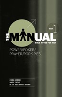 The Manual - Book 1 - Power/Poker/Prayer/Pork Pies