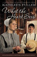 What the Heart Sees (Paperback)