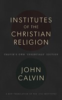 Institutes of the Christian Religion (Hard Cover)