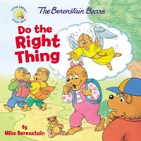 The Berenstain Bears Do The Right Thing (Paperback)