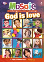 Mosaic: God Is Love (Paperback)