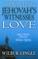 Approaching Jehovah's Witnesses In Love (Paperback)