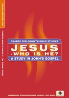 Geared for Growth: Jesus - Who is He? (Paperback)