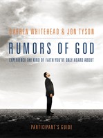 Rumors of God Participant's Guide (Paperback)