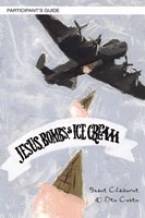 Jesus, Bombs, And Ice Cream Study Guide With DVD (Paperback w/DVD)