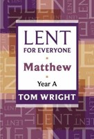 Lent For Everyone: Matthew Year A (Paperback)