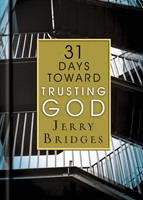 31 Days Toward Trusting God (Hard Cover)
