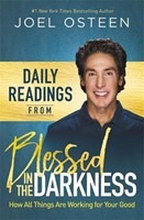 Daily Readings From Blessed In The Darkness (Hard Cover)