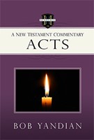 Acts: A New Testament Commentary (Paperback)