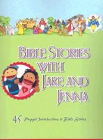 Bible Stories With Jake And Jenna (Paperback)