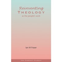 Reinventing Theology As The People's Work