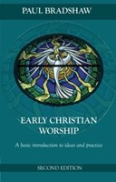 Early Christian Worship (Paperback)