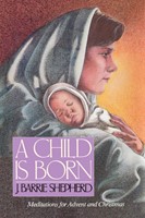Child is Born, A (Paperback)