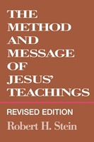 Method and Message of Jesus' Teachings, Revised Edition (Paperback)