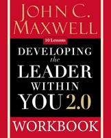 Developing The Leader Within You 2.0 Workbook (Paperback)