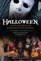 Halloween: Happy Holiday Or Dangerous Deception? (Paperback)