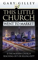 This Little Church Went To Market (Paperback)