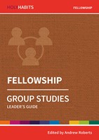 Holy Habits Group Studies: Fellowship (Paperback)
