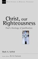 Christ Our Righteousness (Paperback)