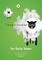 Transformed Life - Early Years (Workbook)