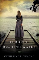 Through Rushing Water (Paperback)