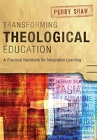 Transforming Theological Education (Paperback)