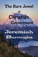 The Rare Jewel of Christian Contentment (Paperback)
