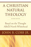 Christian Natural Theology, A (Paperback)
