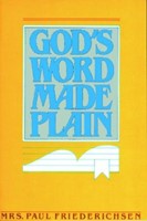 God's Word Made Plain (Paperback)