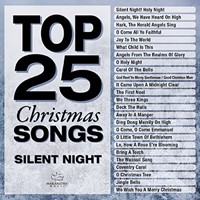 Top 25 Christmas Songs: Silent Night CD (CD-Audio)