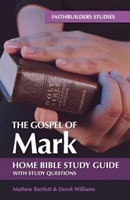 Gospel of Mark, The: Bible Study Guide (Paperback)