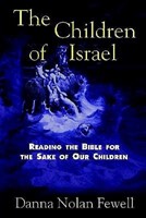 The Children of Israel (Paperback)