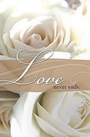 Love Never Ends Wedding Bulletin (Pkg of 50) (Bulletin)