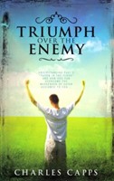 Triumph Over The Enemy (Paperback)