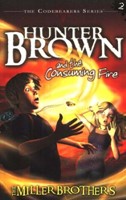 Hunter Brown and the Consuming Fire (Paperback)