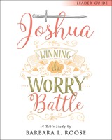 Joshua - Women's Bible Study Leader Guide